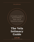 The Vela Intimacy Guide
